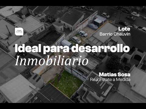 For Sale - Lot - Suitable for Real Estate Development - Chauvín Area