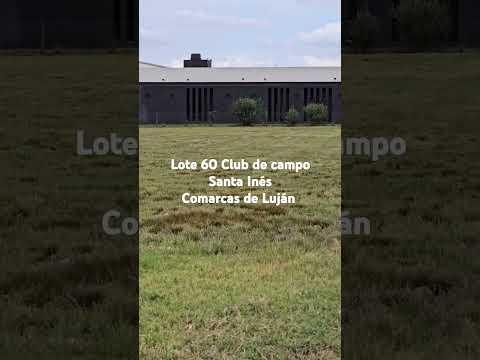 LAND LOT FOR SALE IN A GATED COMMUNITY IN THE WEST AREA OF LUJÁN, LUJÁN REGION
