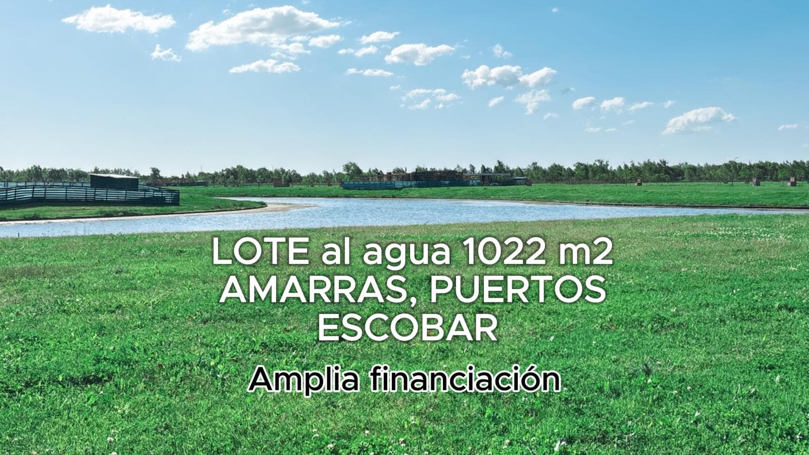 Lot for Sale with Financing in Barrio Amarras, Puertos del Lago, Escobar