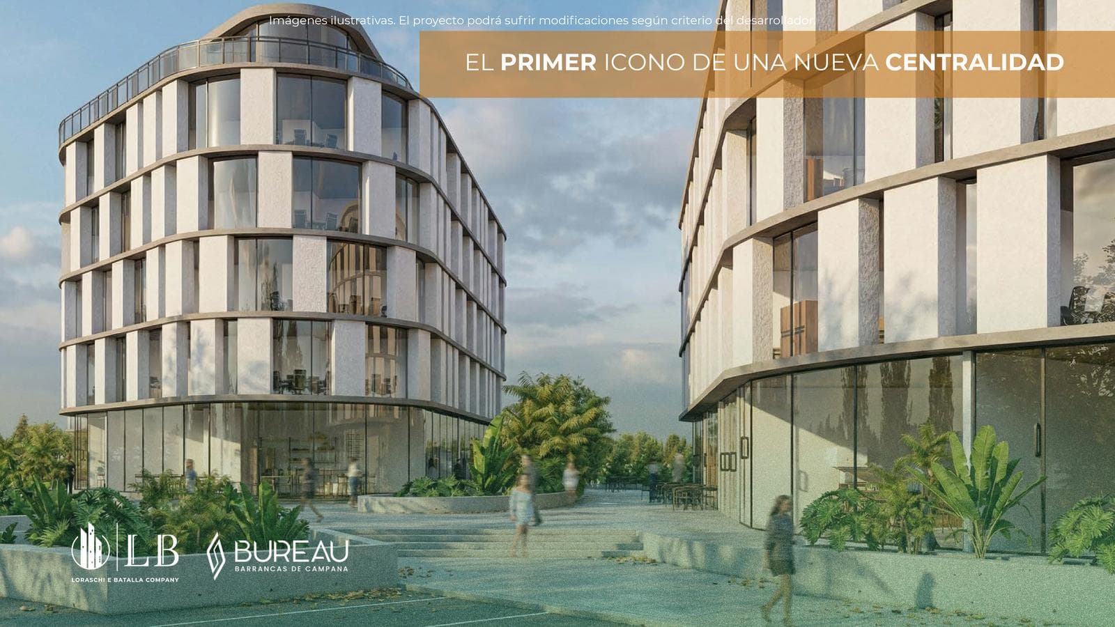 Bureau Barrancas - Offices + Lifestyle in the new Corredor Norte district