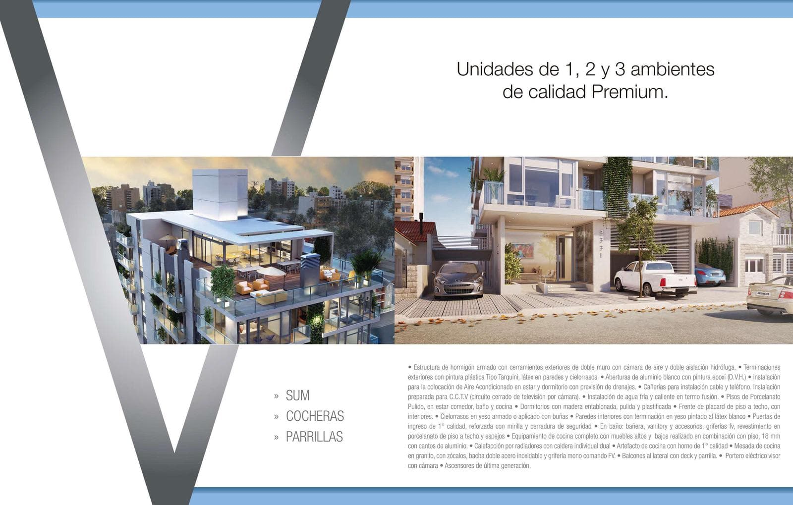 Apartment under construction in La Perla