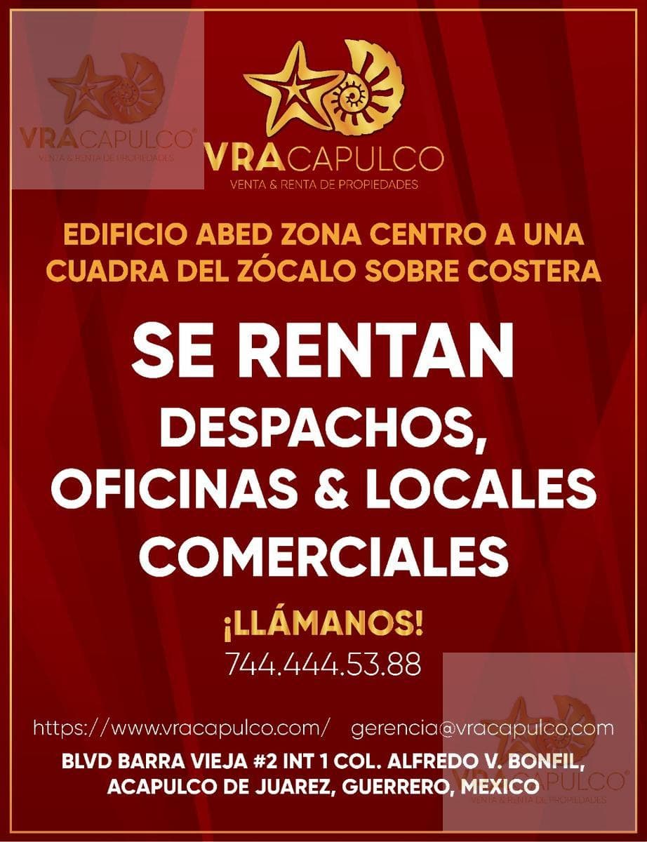 Oficina y locales en renta zocalo acapulco